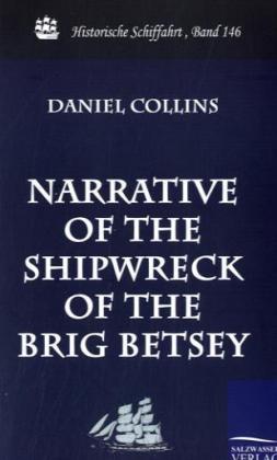 Image of Narrative of the Shipwreck of the Brig Betsey