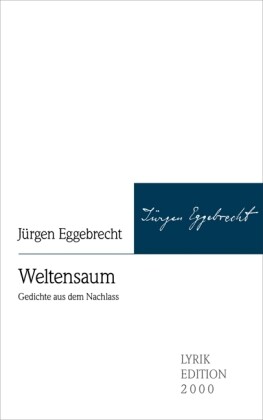 Weltensaum - Jürgen Eggebrecht