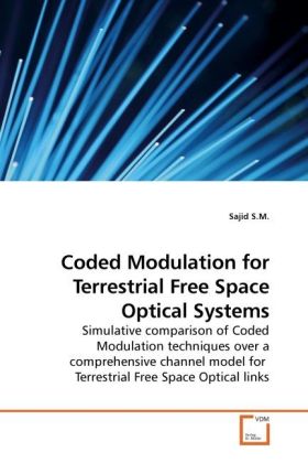 Coded Modulation for Terrestrial Free Space Optical Systems