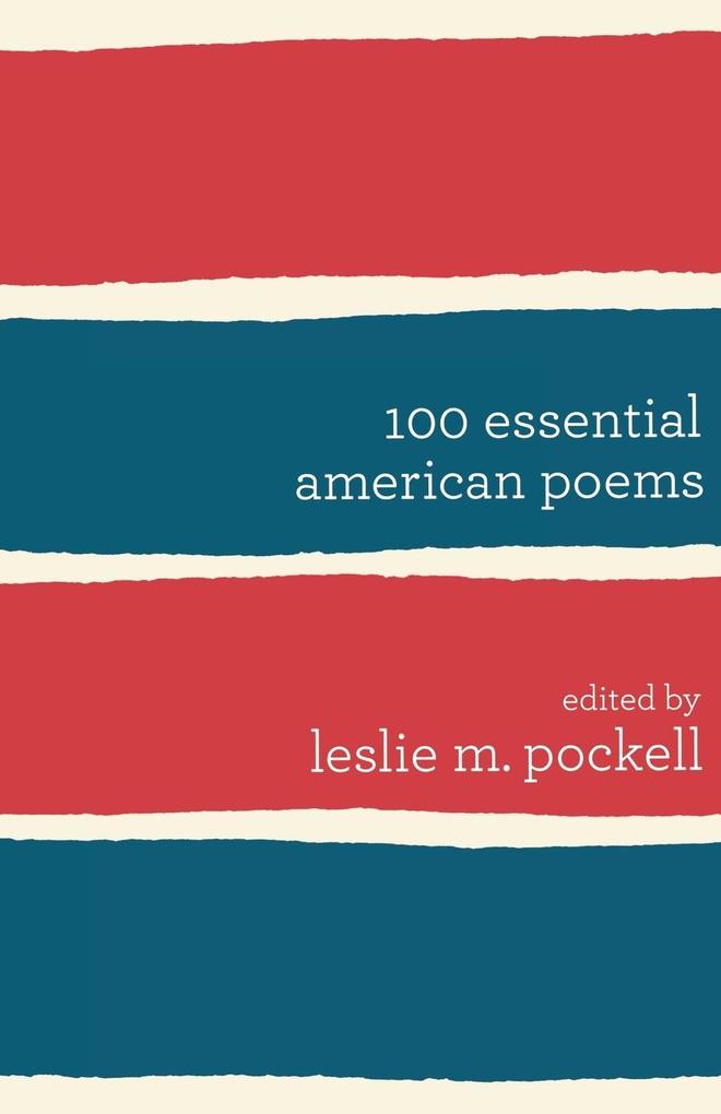 100 Essential American Poems