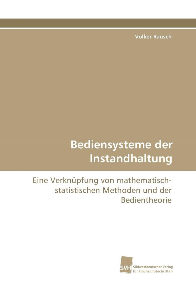 Bediensysteme der Instandhaltung