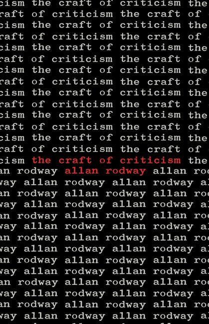 The Craft of Criticism