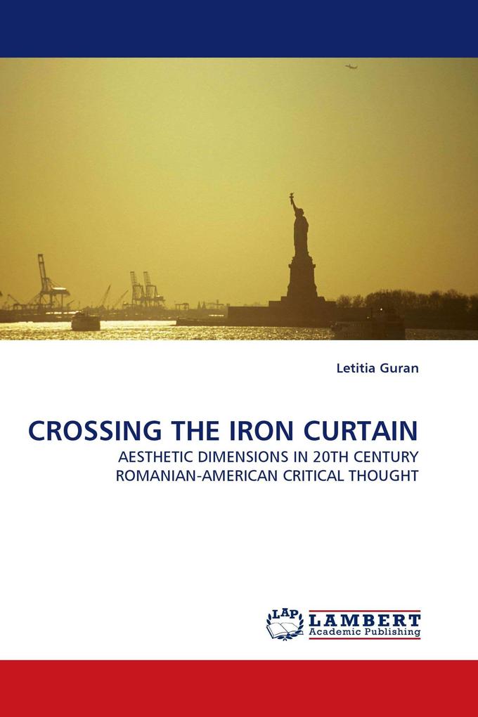 CROSSING THE IRON CURTAIN