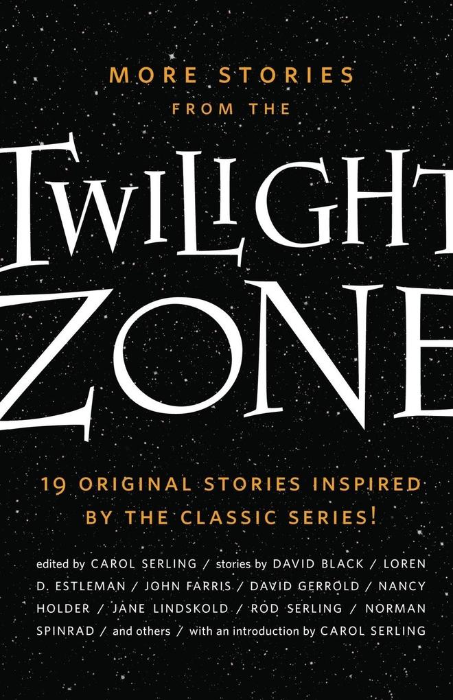 More Stories from the Twilight Zone