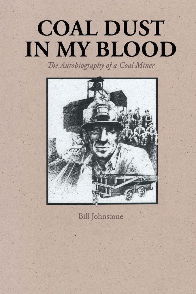 Coal Dust in My Blood