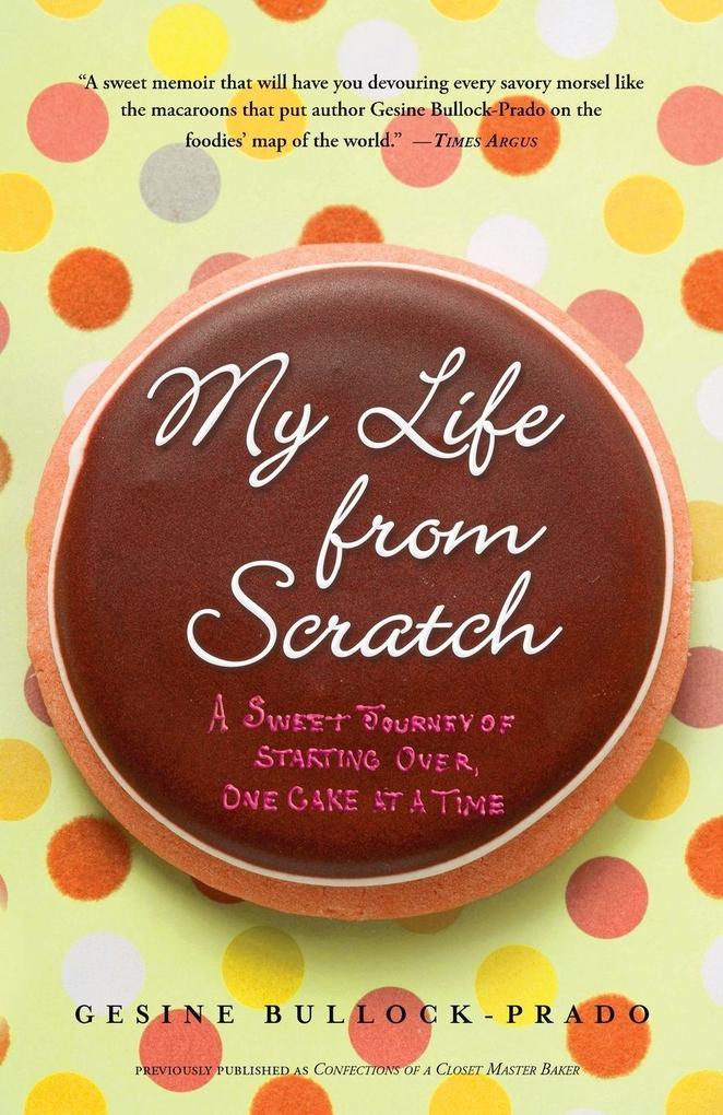 My Life from Scratch