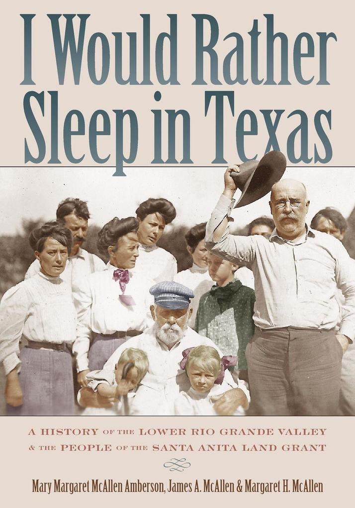 I Would Rather Sleep in Texas