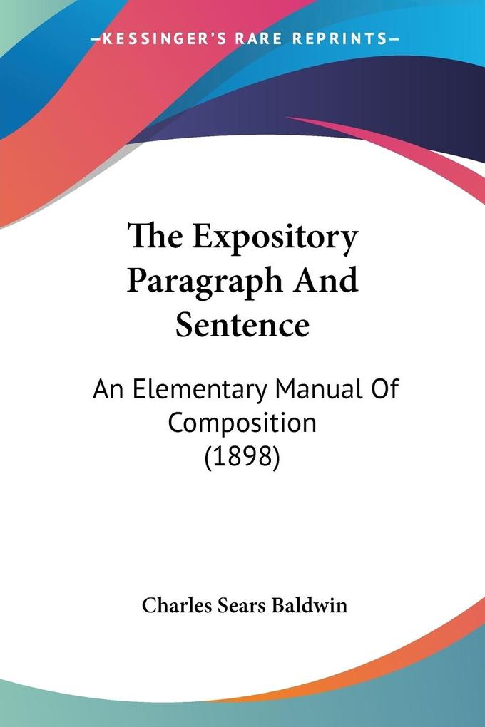 The Expository Paragraph And Sentence