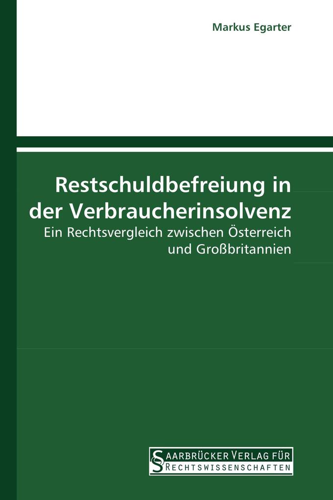 Restschuldbefreiung in der Verbraucherinsolvenz