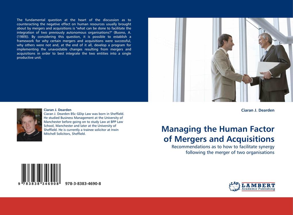 Managing the Human Factor of Mergers and Acquisitions