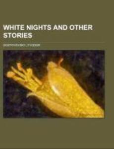 White Nights and Other Stories