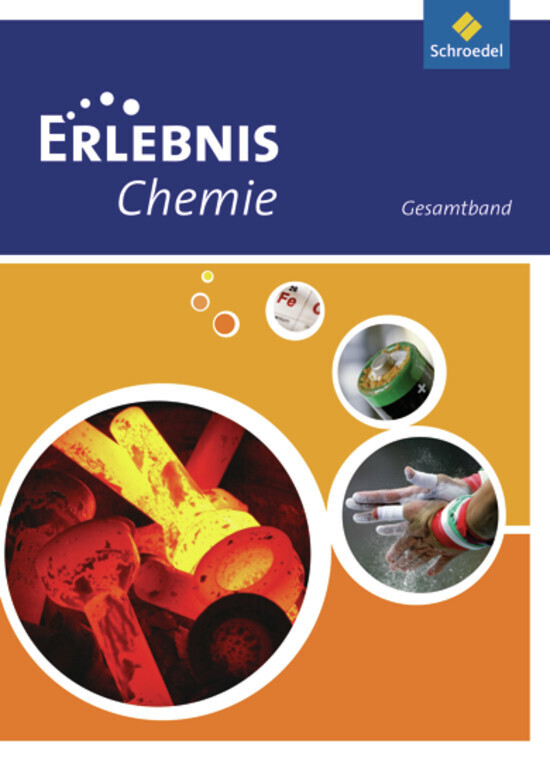 Erlebnis Chemie. Gesamtband. Hessen Niedersachen Rheinland-Pfalz