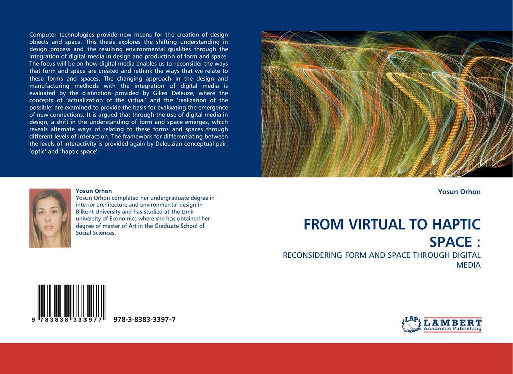 FROM VIRTUAL TO HAPTIC SPACE :