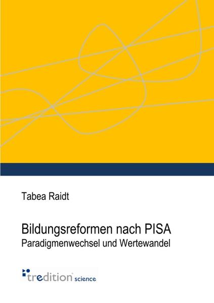 Bildungsreformen nach PISA