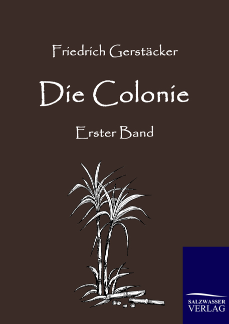 Die Colonie