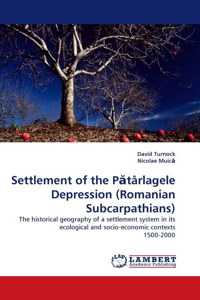 Settlement of the Ptârlagele Depression (Romanian Subcarpathians)