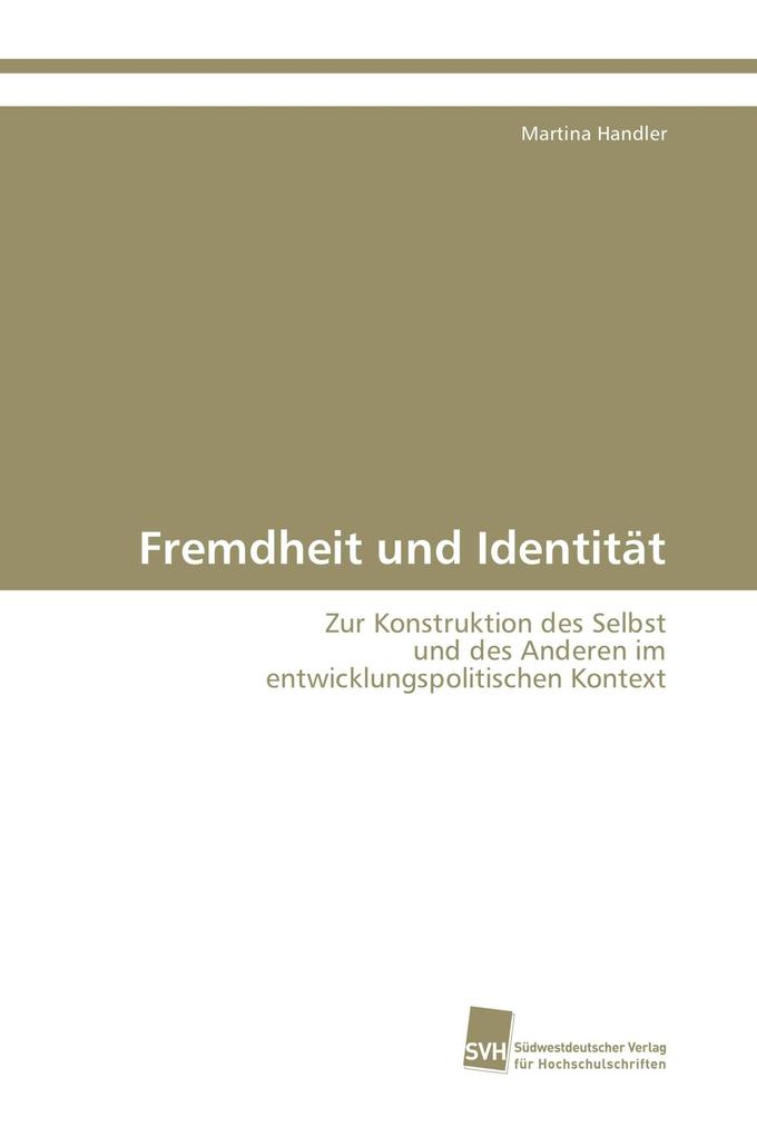 Fremdheit und Identität
