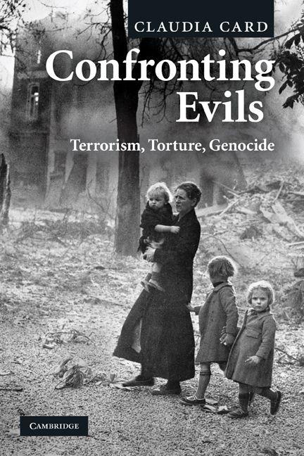 Confronting Evils