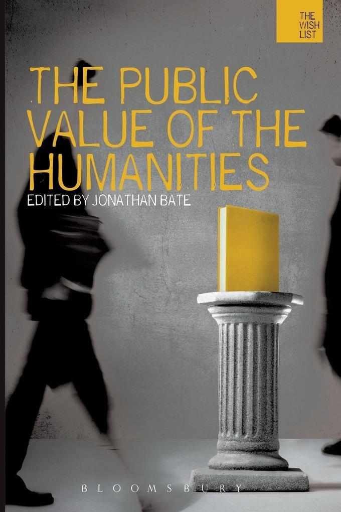 The Public Value of the Humanities