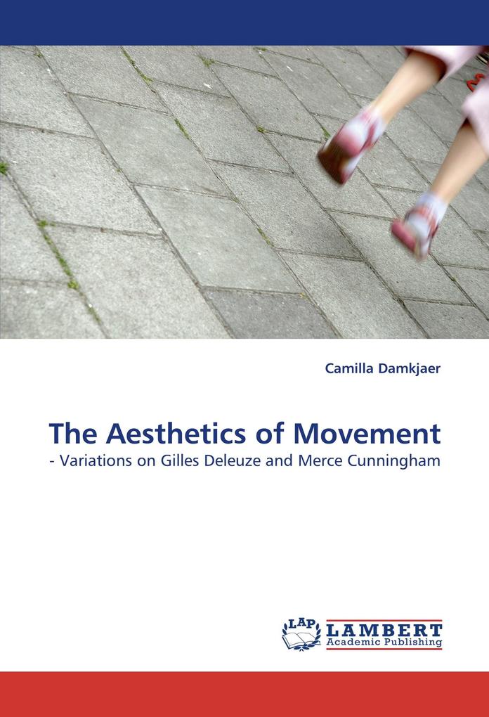 The Aesthetics of Movement
