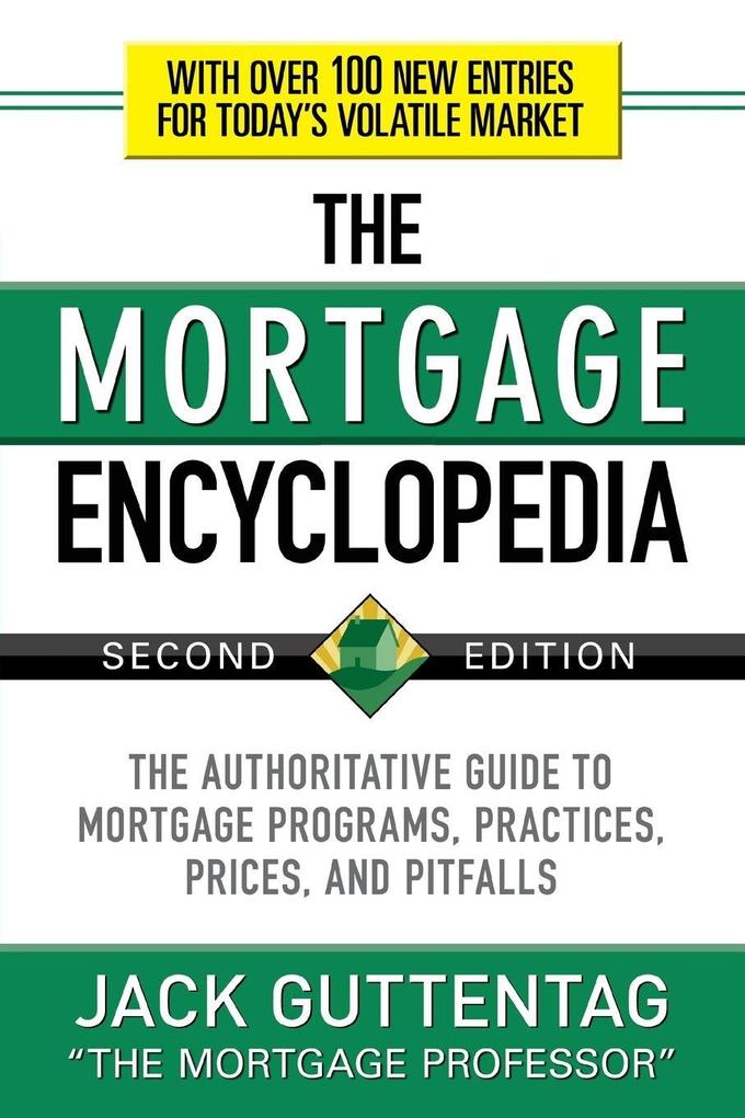 The Mortgage Encyclopedia