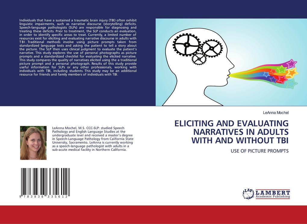 ELICITING AND EVALUATING NARRATIVES IN ADULTS WITH AND WITHOUT TBI