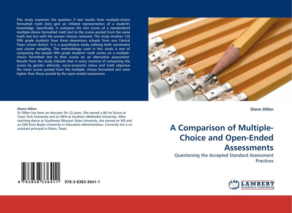 A Comparison of Multiple-Choice and Open-Ended Assessments
