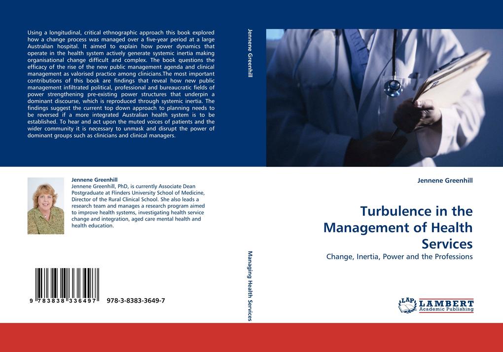Turbulence in the Management of Health Services