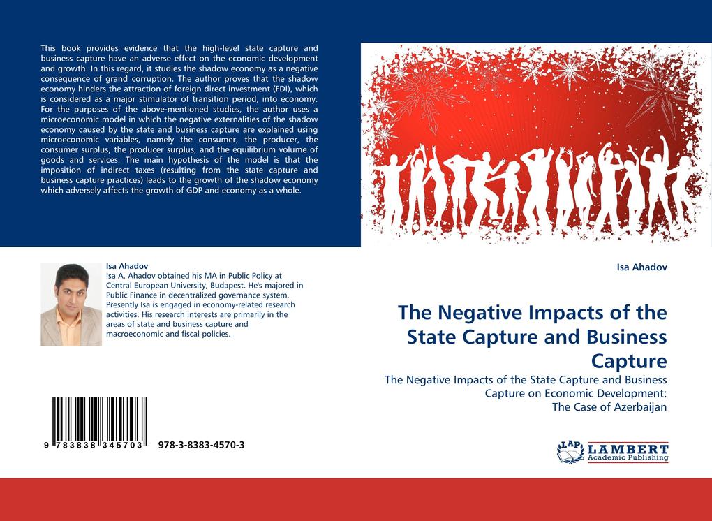 The Negative Impacts of the State Capture and Business Capture