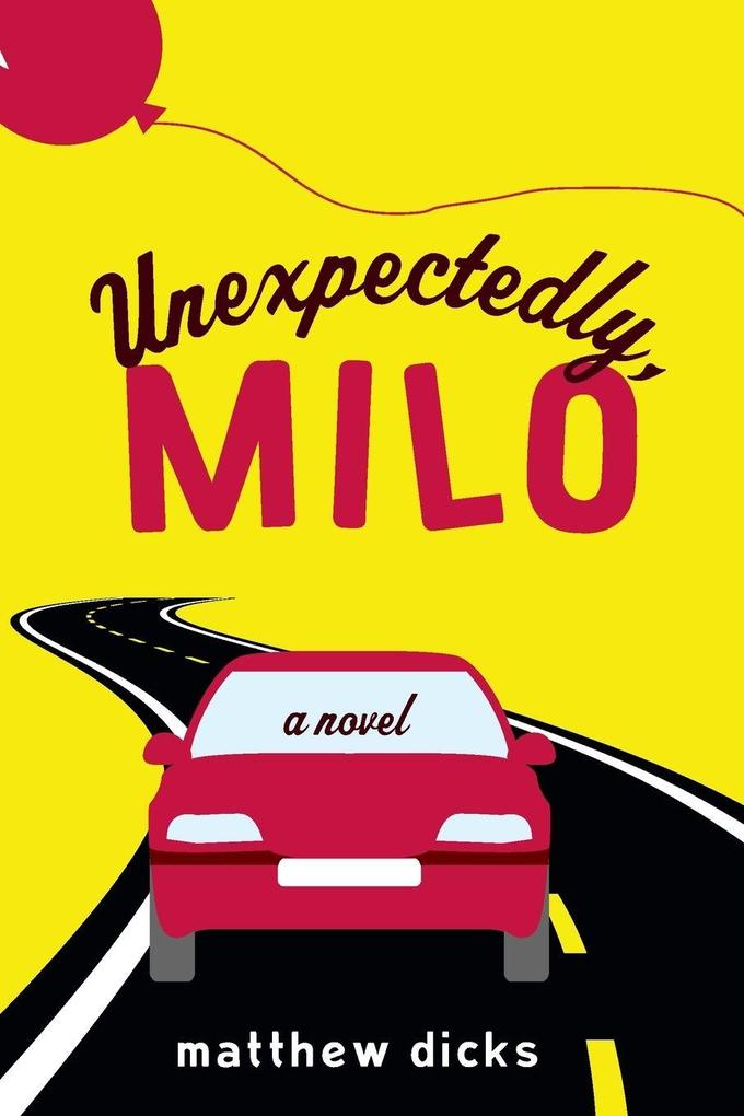 Unexpectedly Milo