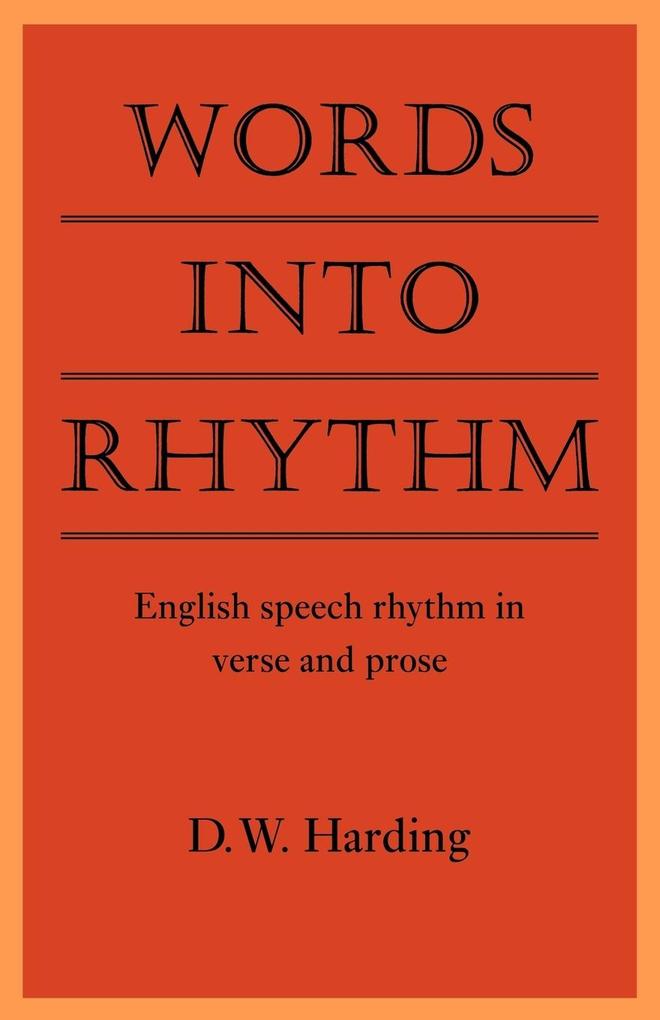 Words Into Rhythm - Derek William Harding/ Harding D. W.