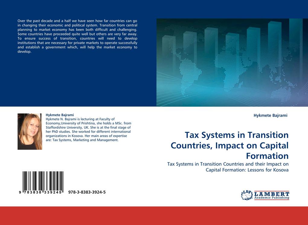 Tax Systems in Transition Countries Impact on Capital Formation