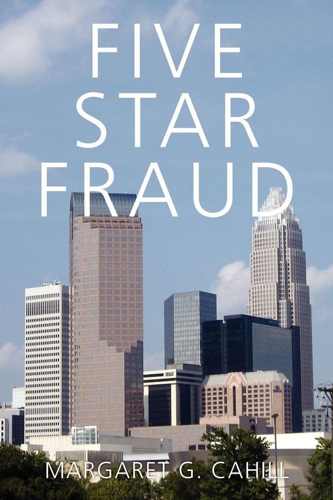 Five Star Fraud
