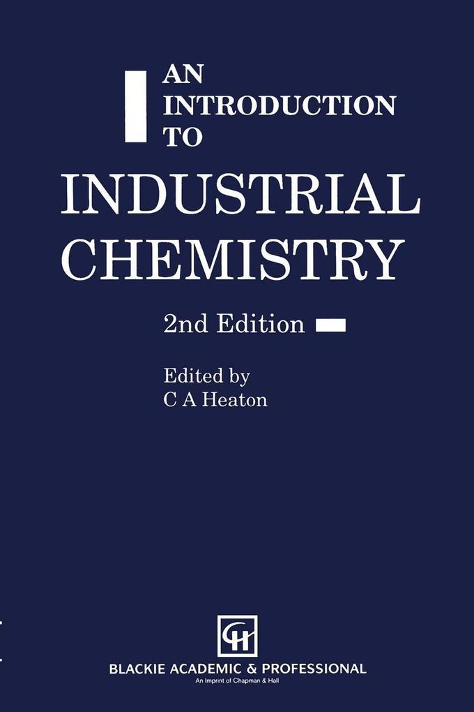 an introduction to Industrial Chemistry