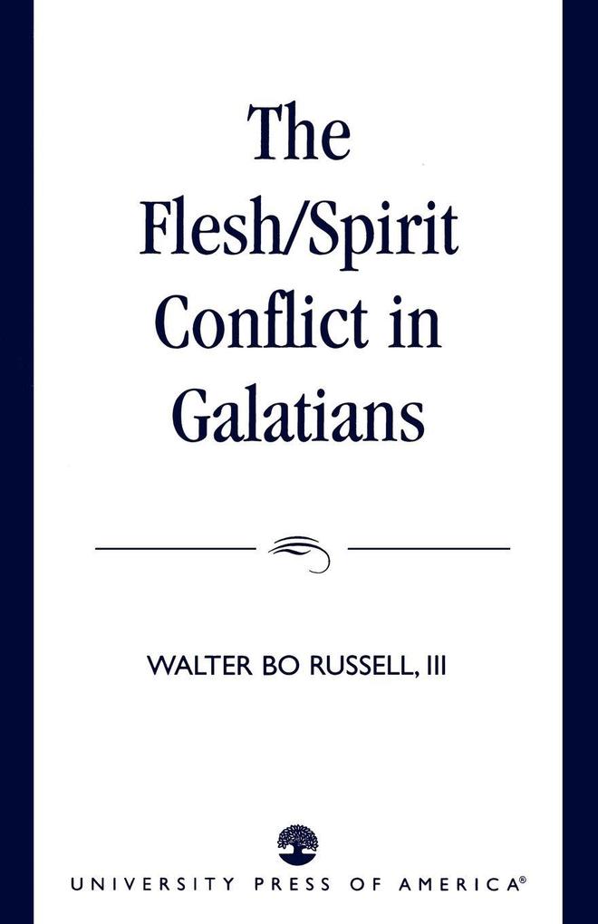 Flesh/Spirit Conflict in Galatians