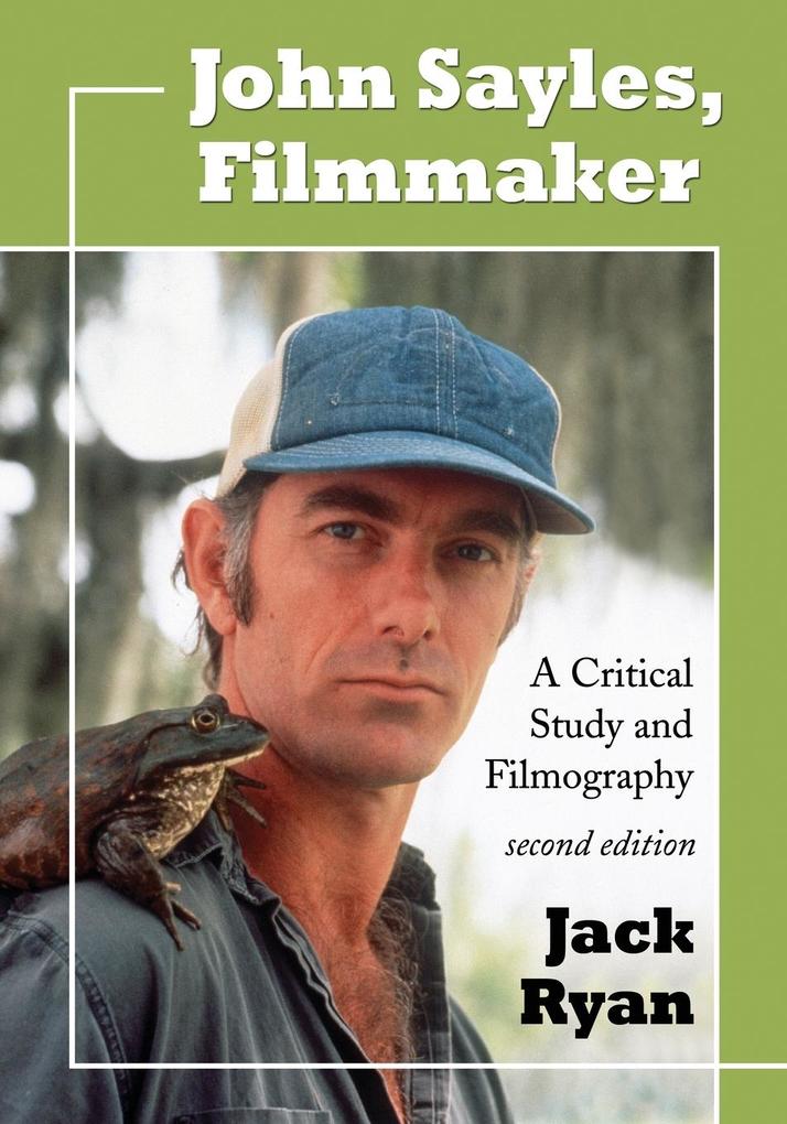 John Sayles Filmmaker