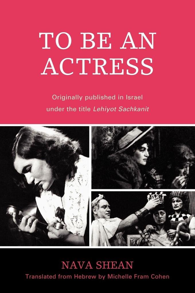 To Be an Actress