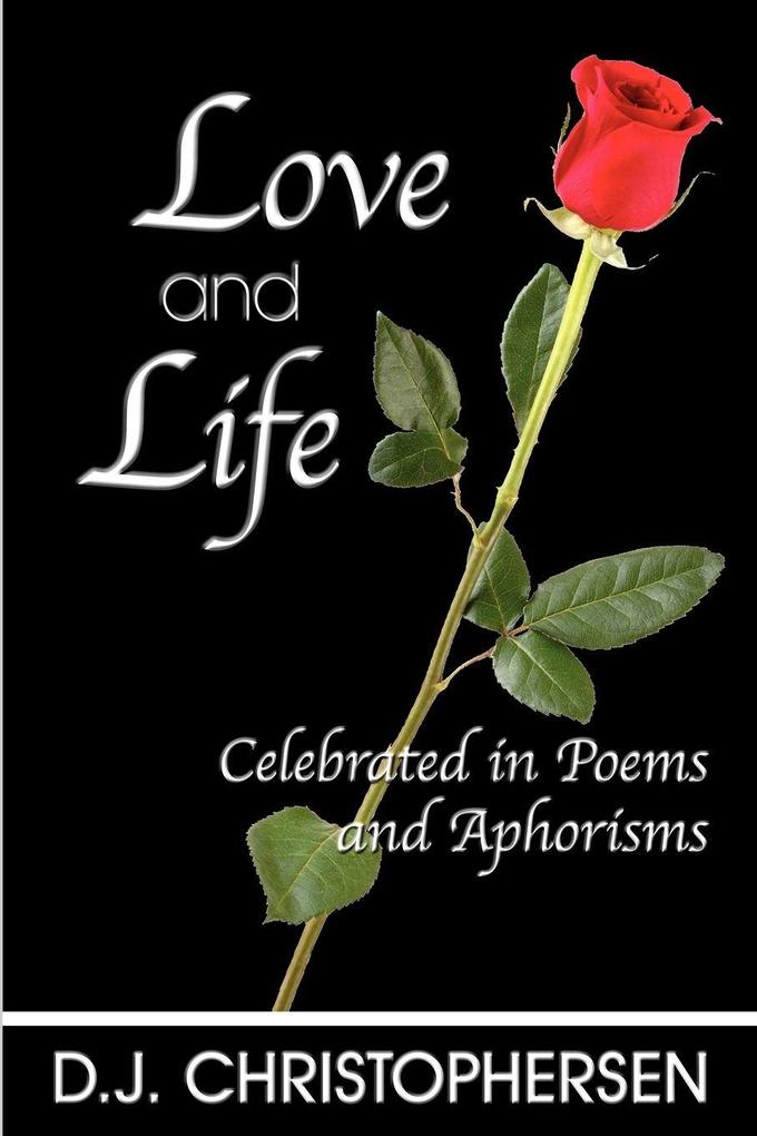 Love and Life