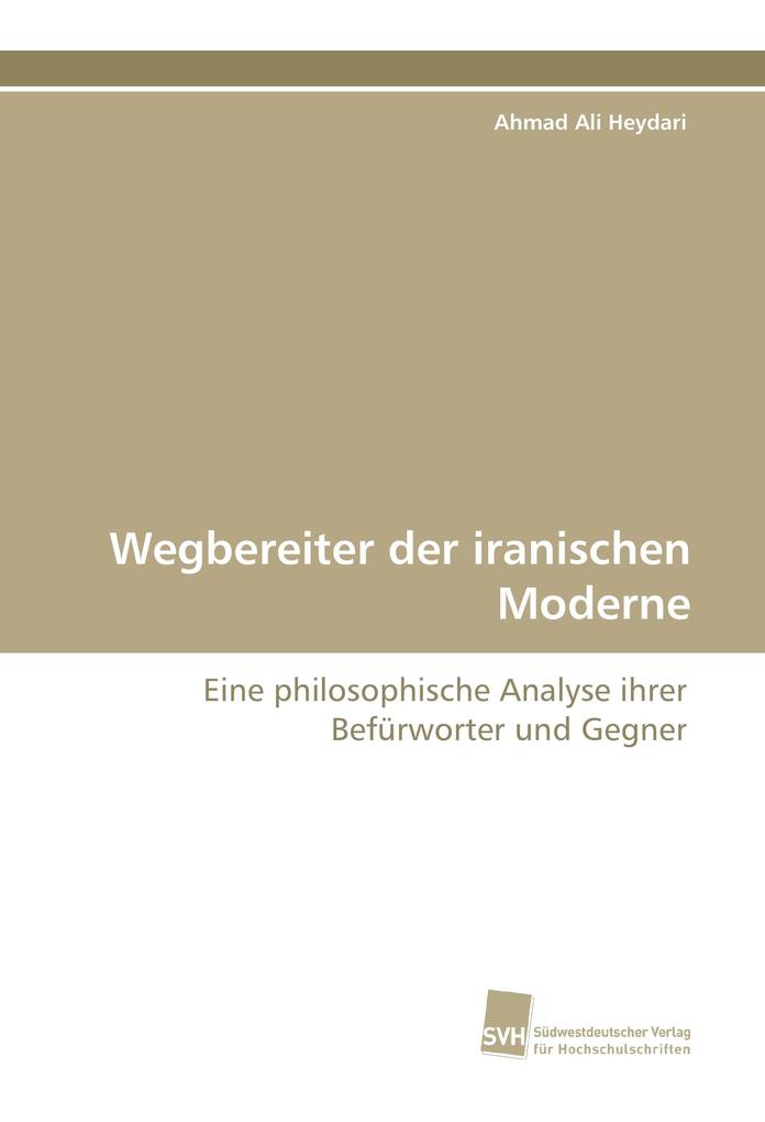 Wegbereiter der iranischen Moderne
