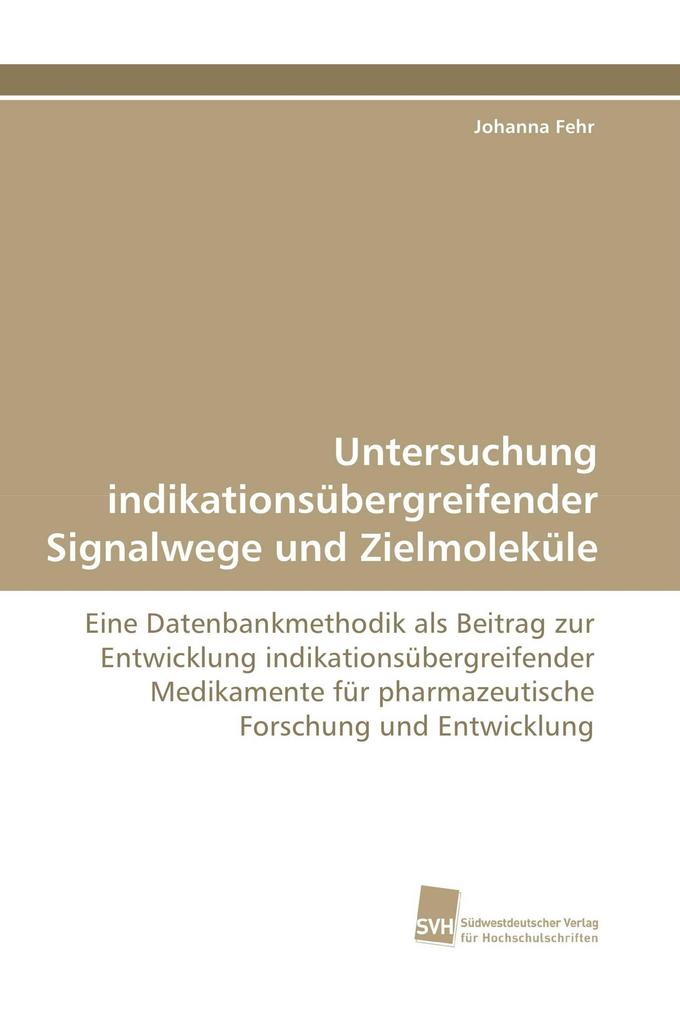 Untersuchung indikationsübergreifender Signalwege und Zielmoleküle