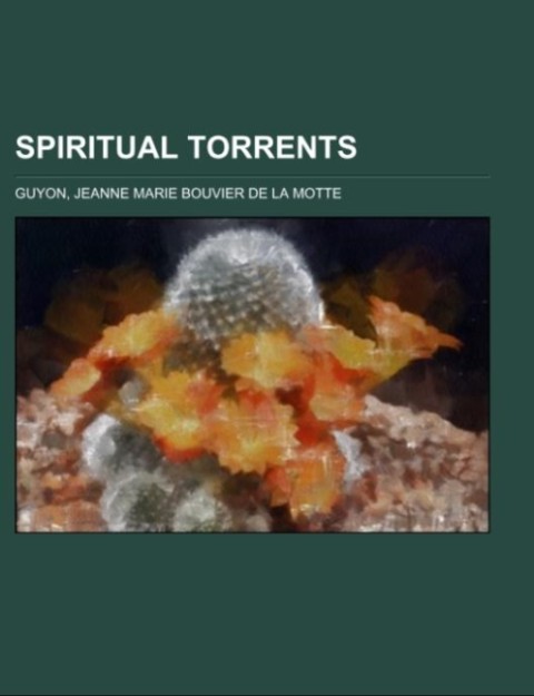Spiritual Torrents