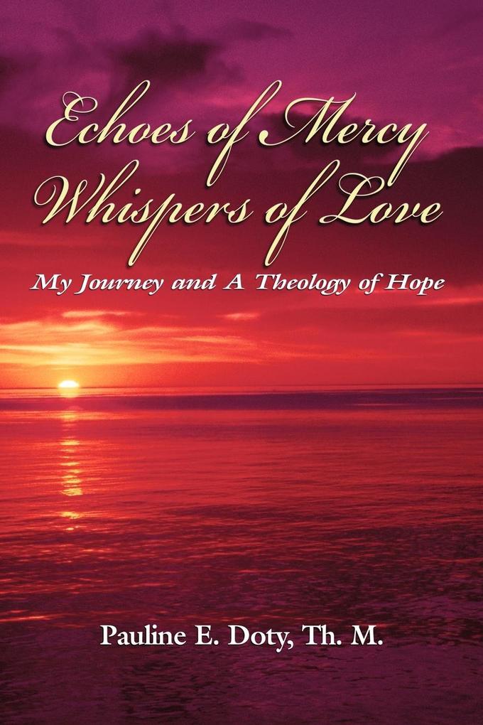 Echoes of Mercy Whispers of Love