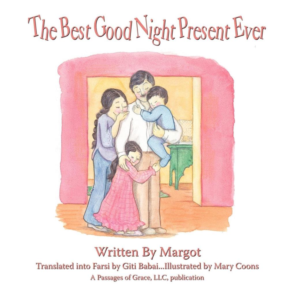 The Best Good Night Present Ever