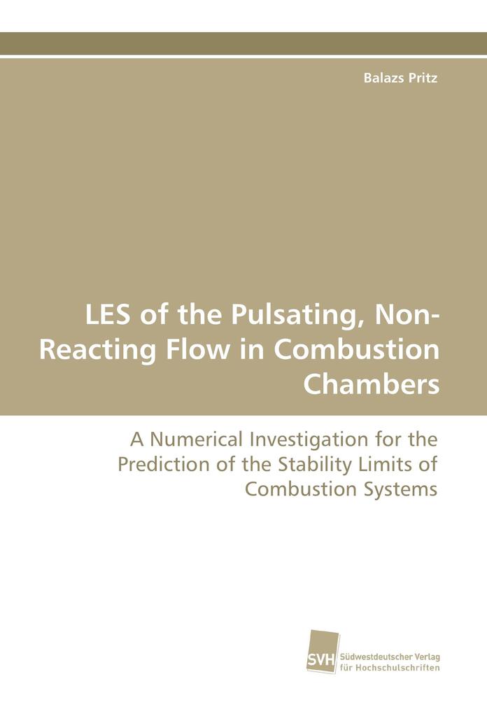 LES of the Pulsating Non-Reacting Flow in Combustion Chambers