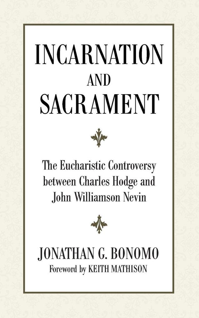 Incarnation and Sacrament