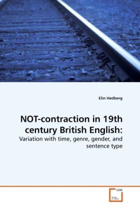 NOT-contraction in 19th century British English: - Elin Hedberg