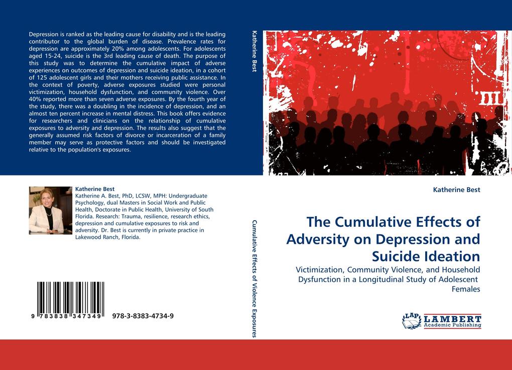 The Cumulative Effects of Adversity on Depression and Suicide Ideation