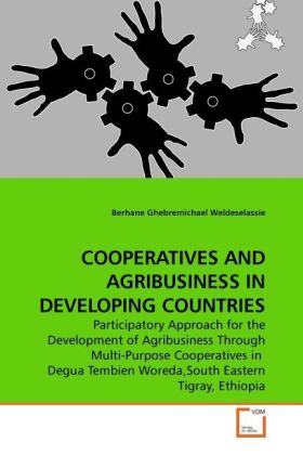 COOPERATIVES AND AGRIBUSINESS IN DEVELOPING COUNTRIES