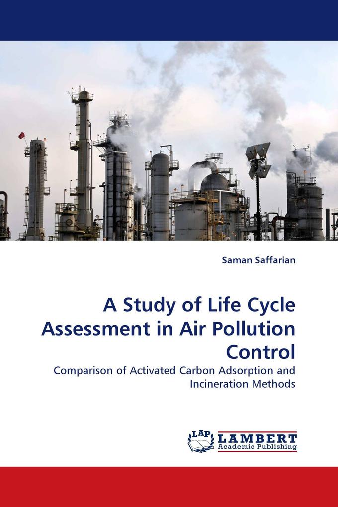 A Study of Life Cycle Assessment in Air Pollution Control