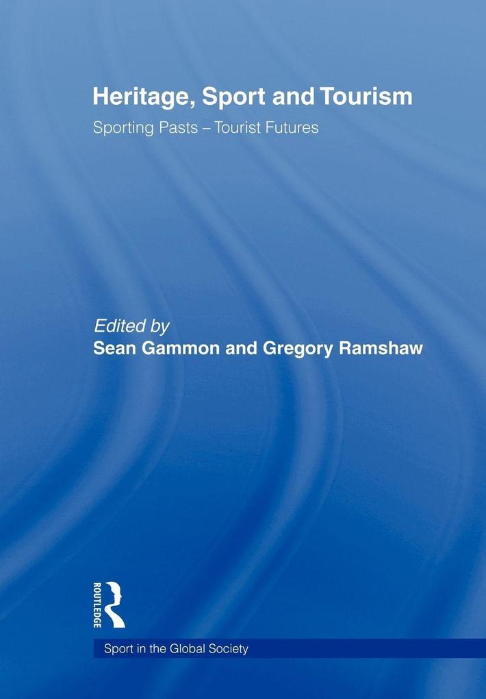 Heritage Sport and Tourism